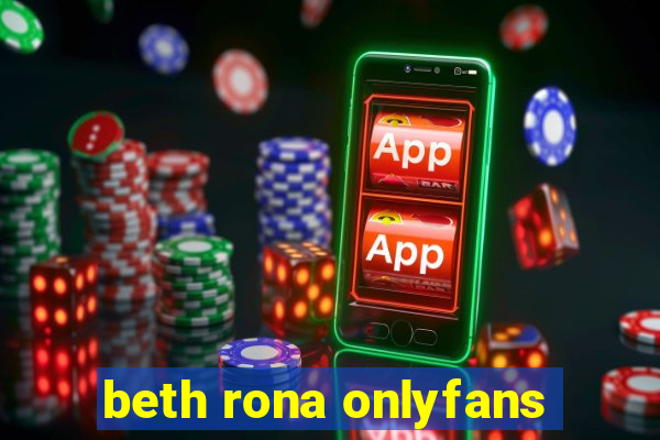 beth rona onlyfans